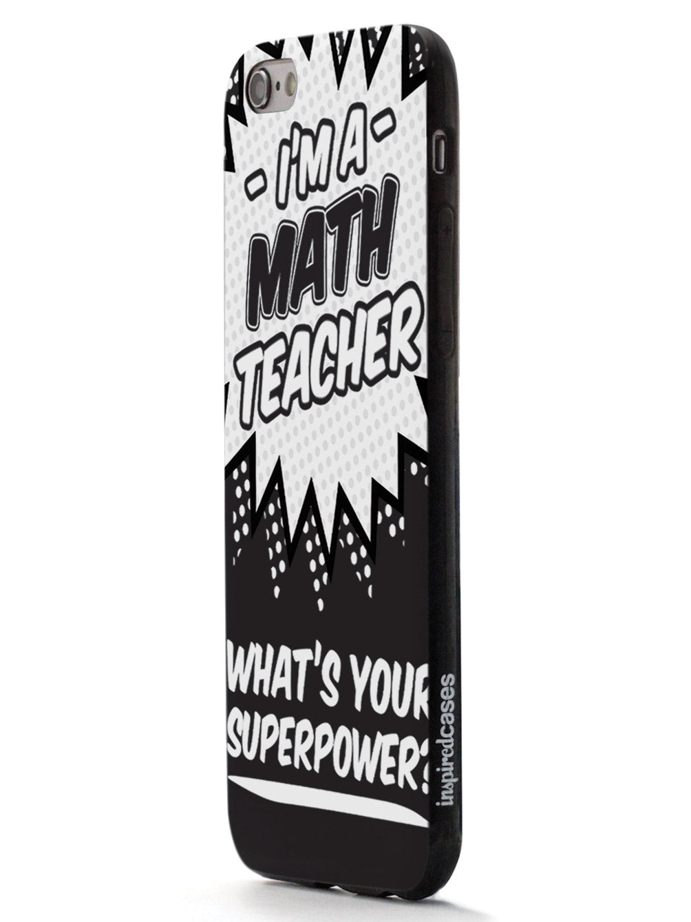 Math Teacher - What's Your Superpower? Case