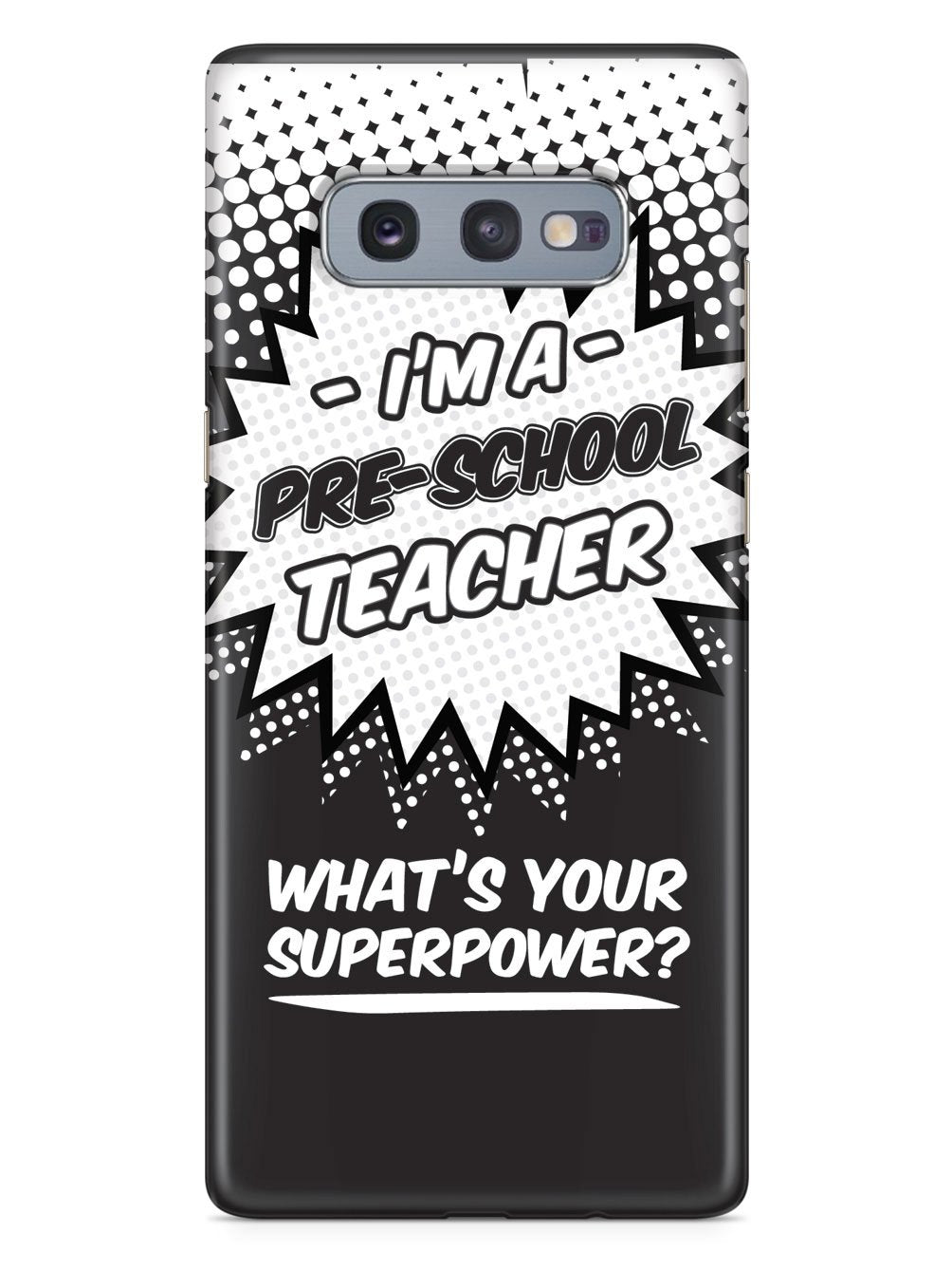 Pre-School Teacher - What's Your Superpower? Case