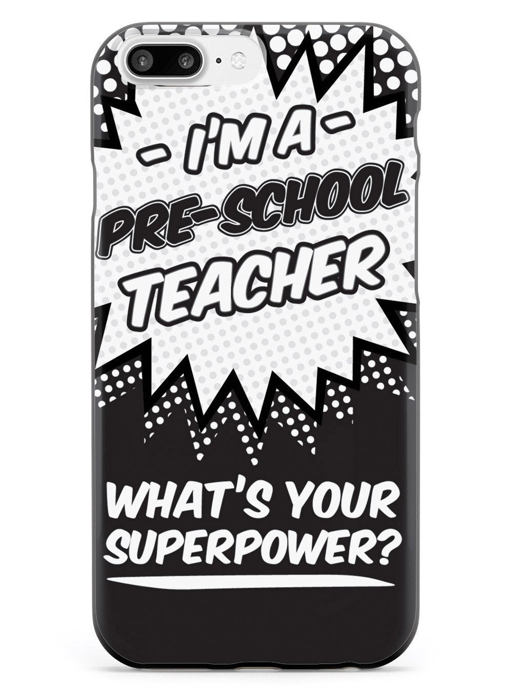Pre-School Teacher - What's Your Superpower? Case