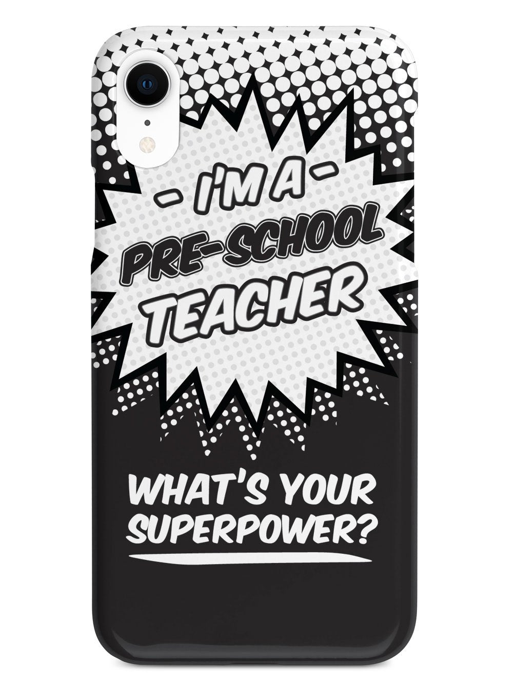 Pre-School Teacher - What's Your Superpower? Case