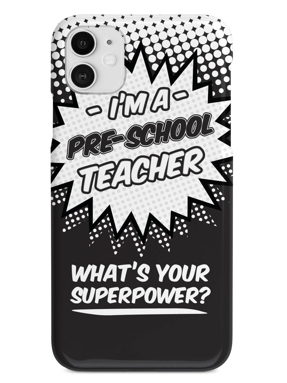 Pre-School Teacher - What's Your Superpower? Case