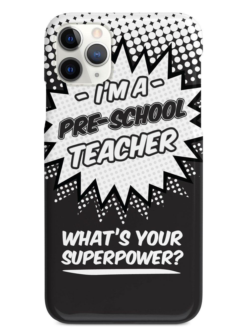 Pre-School Teacher - What's Your Superpower? Case