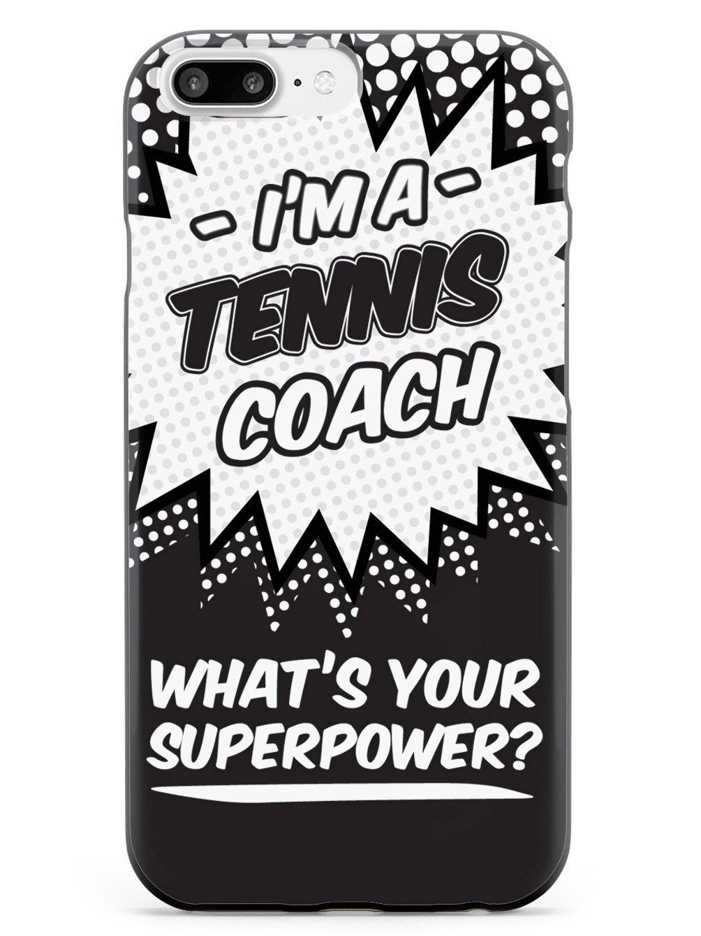 Tennis Coach - What's Your Superpower? Case