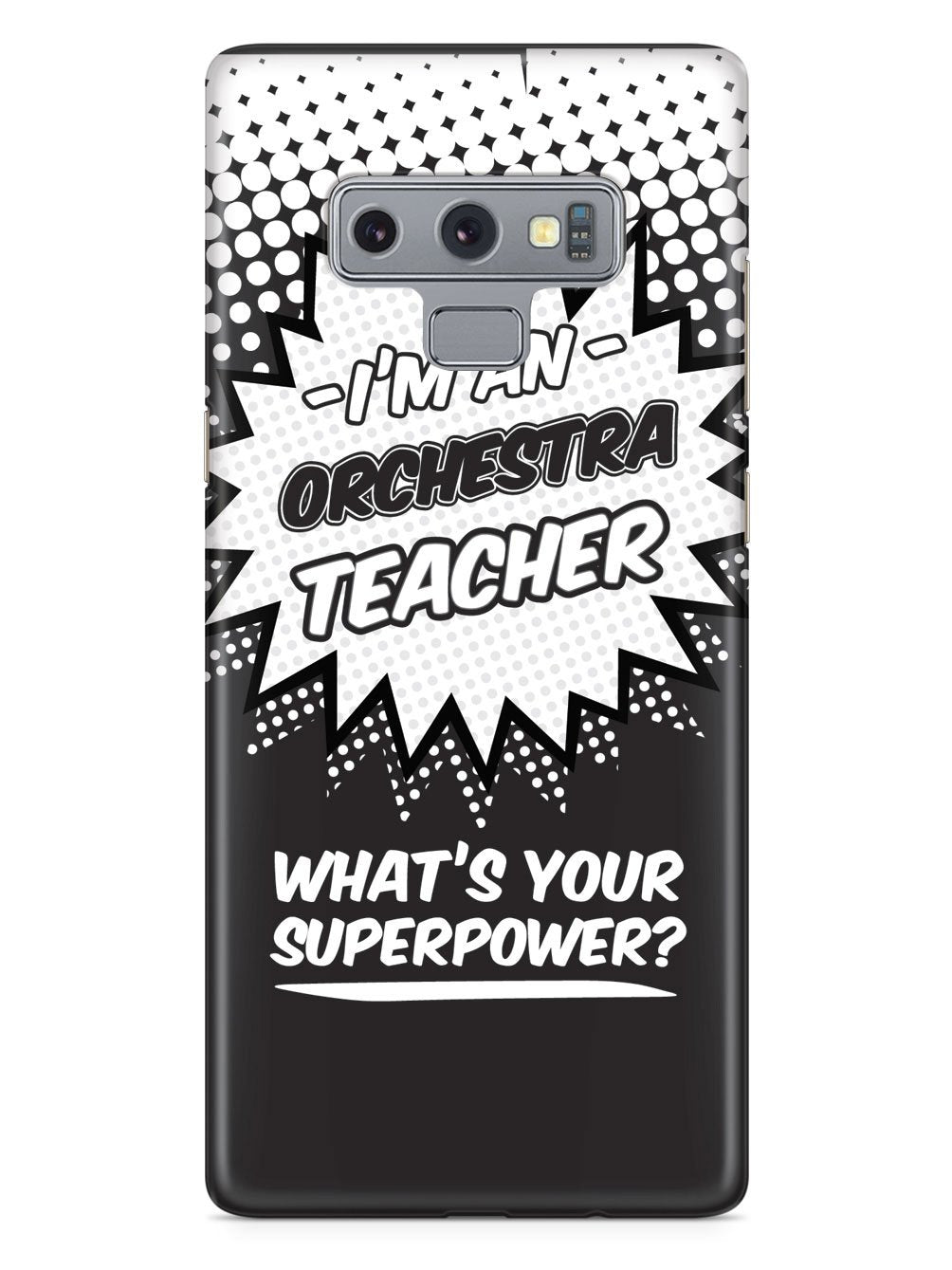 Orchestra Teacher - What's Your Superpower? Case