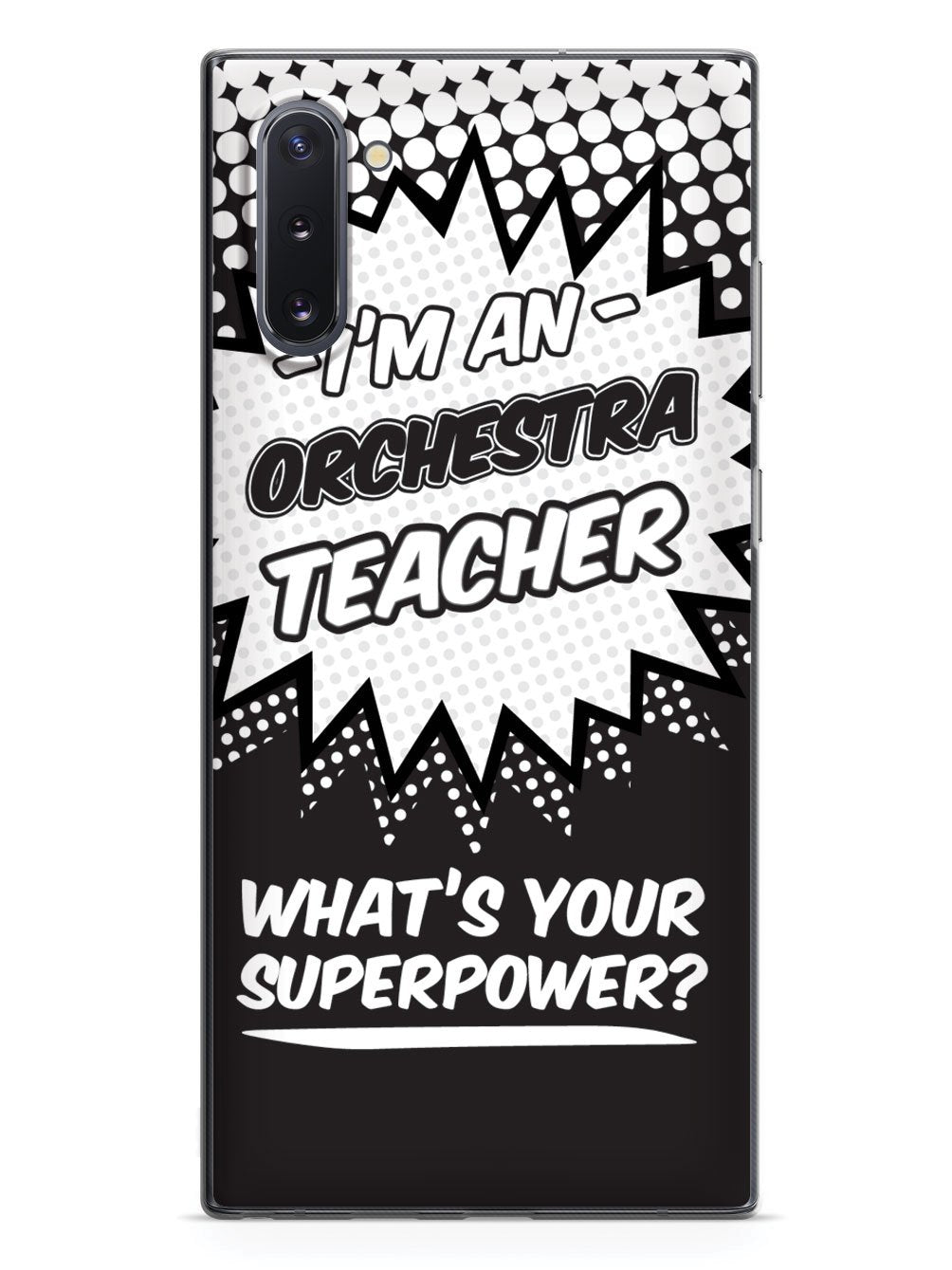 Orchestra Teacher - What's Your Superpower? Case