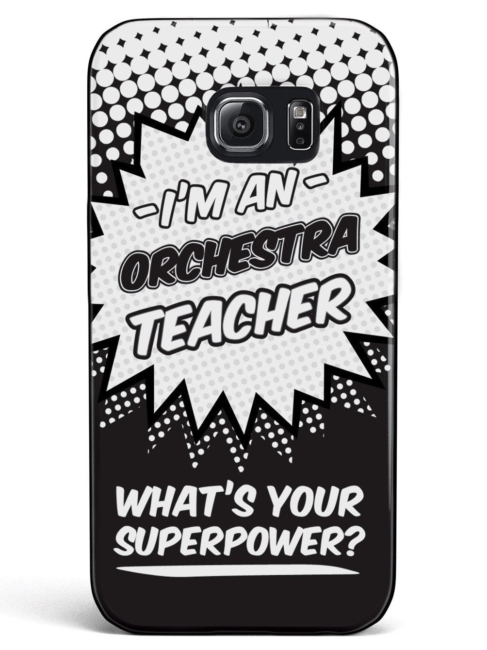 Orchestra Teacher - What's Your Superpower? Case