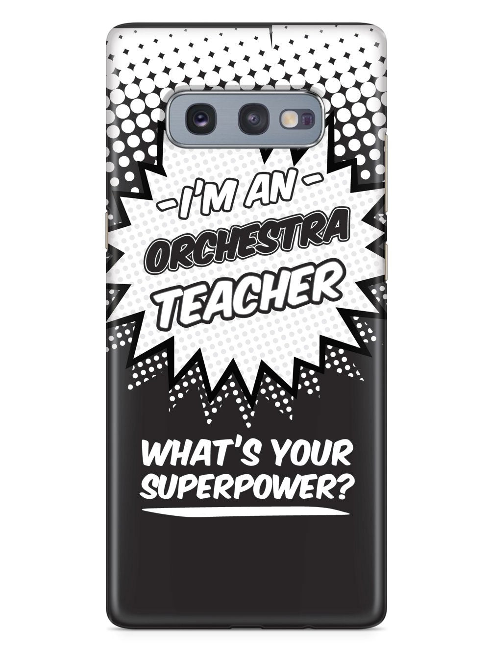 Orchestra Teacher - What's Your Superpower? Case