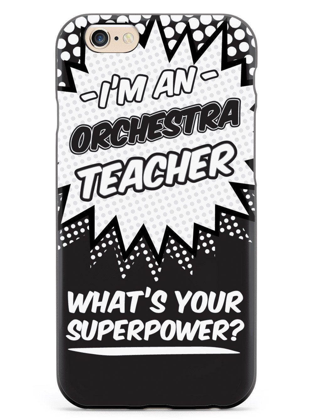 Orchestra Teacher - What's Your Superpower? Case