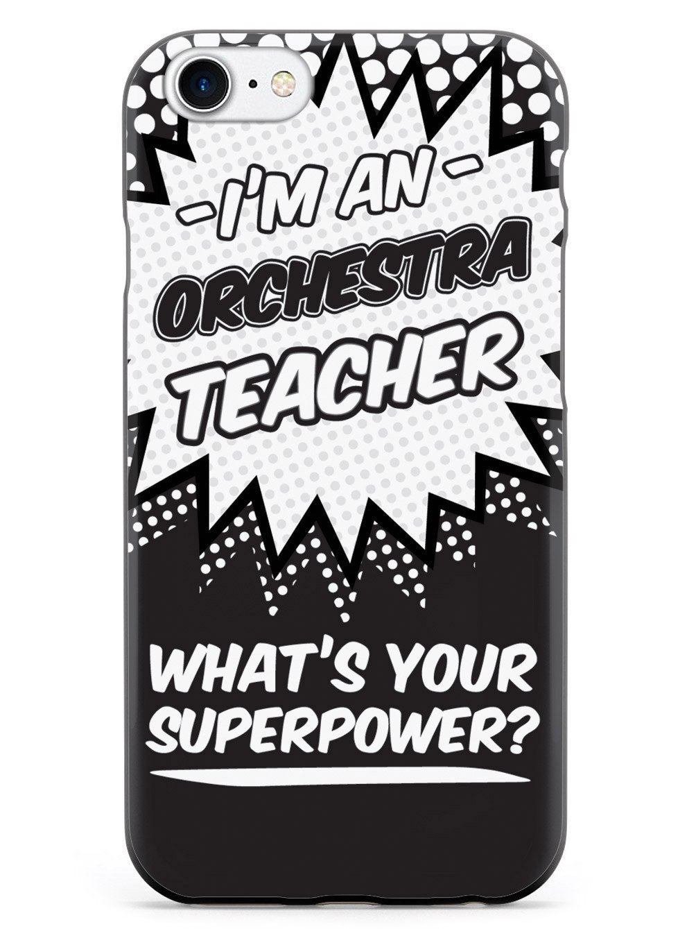 Orchestra Teacher - What's Your Superpower? Case