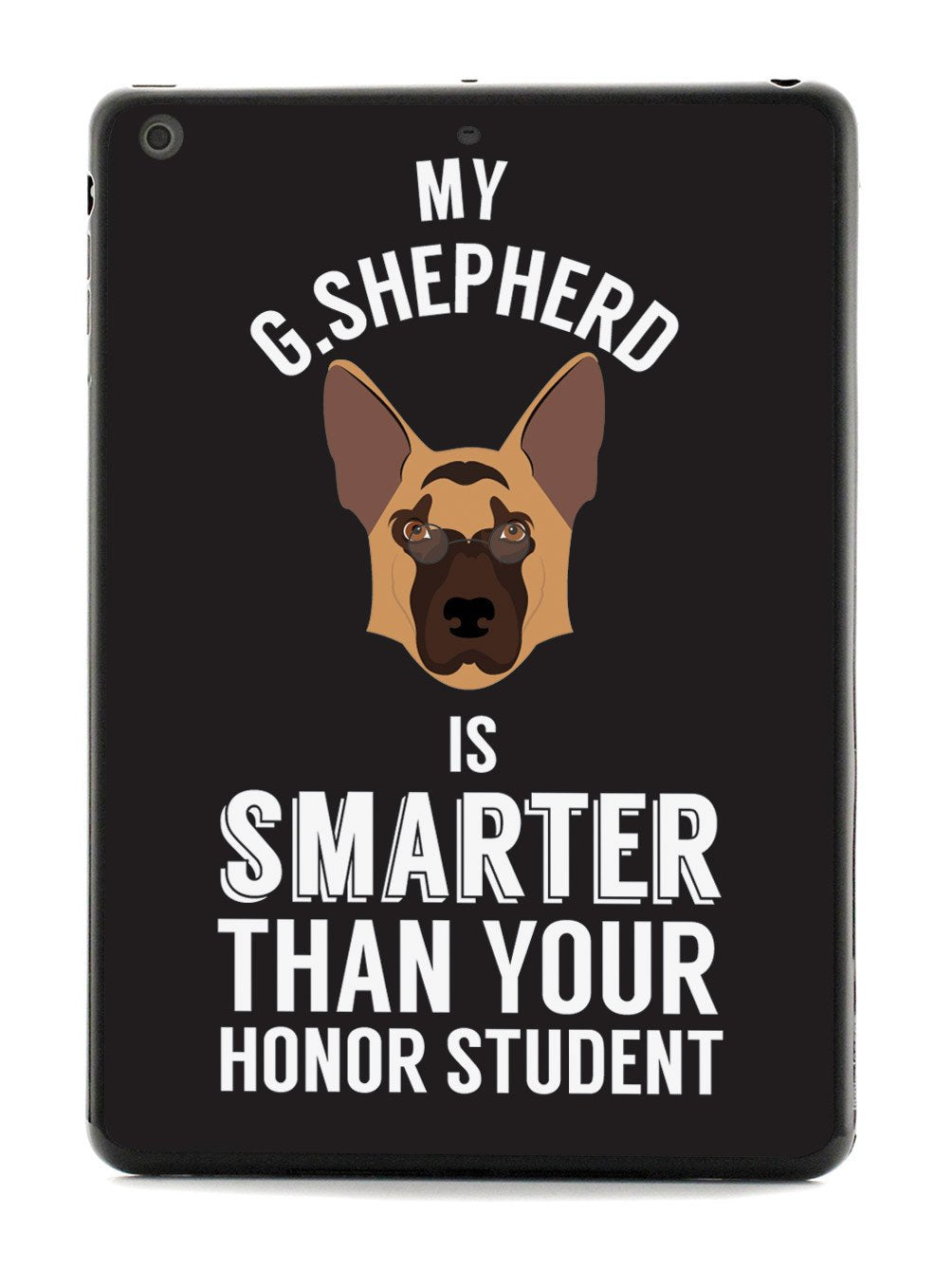 Smarter Than Your Honor Student - German Shepherd Case