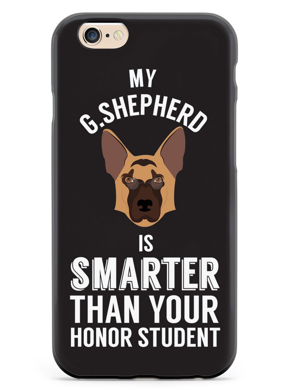 Smarter Than Your Honor Student - German Shepherd Case
