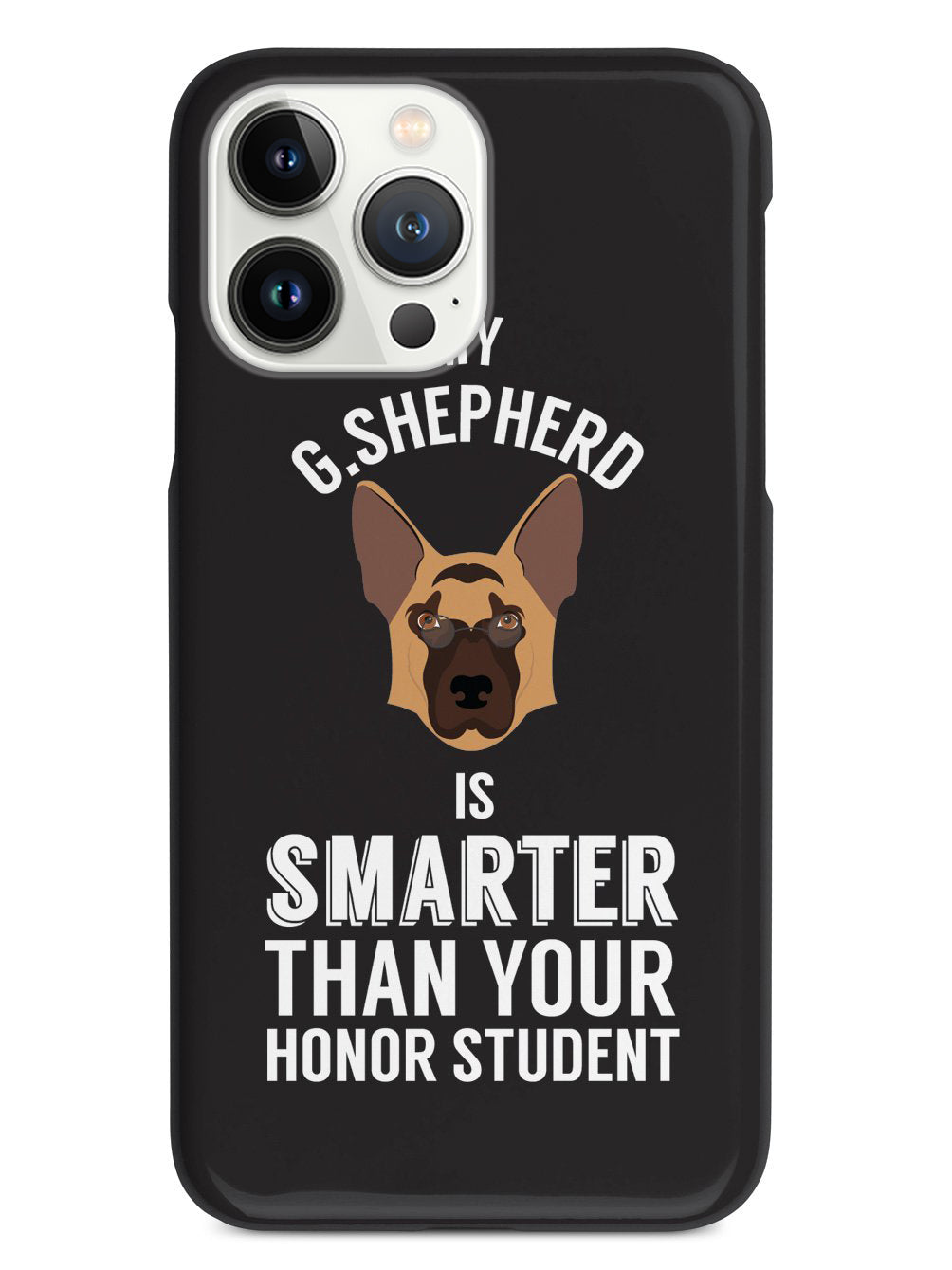 Smarter Than Your Honor Student - German Shepherd Case