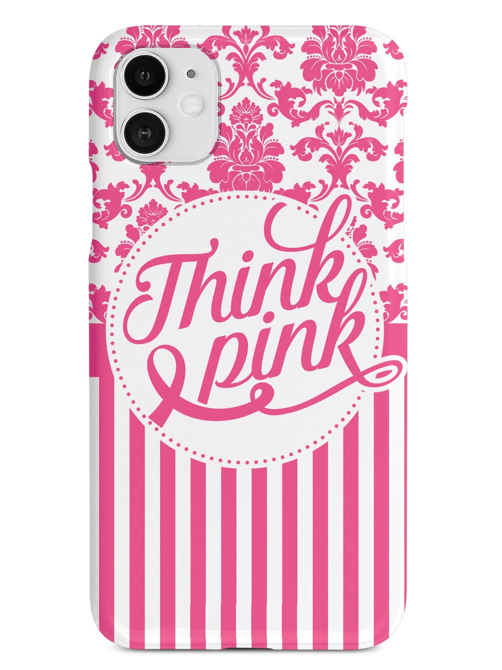 Think Pink - Breast Cancer Awareness Case