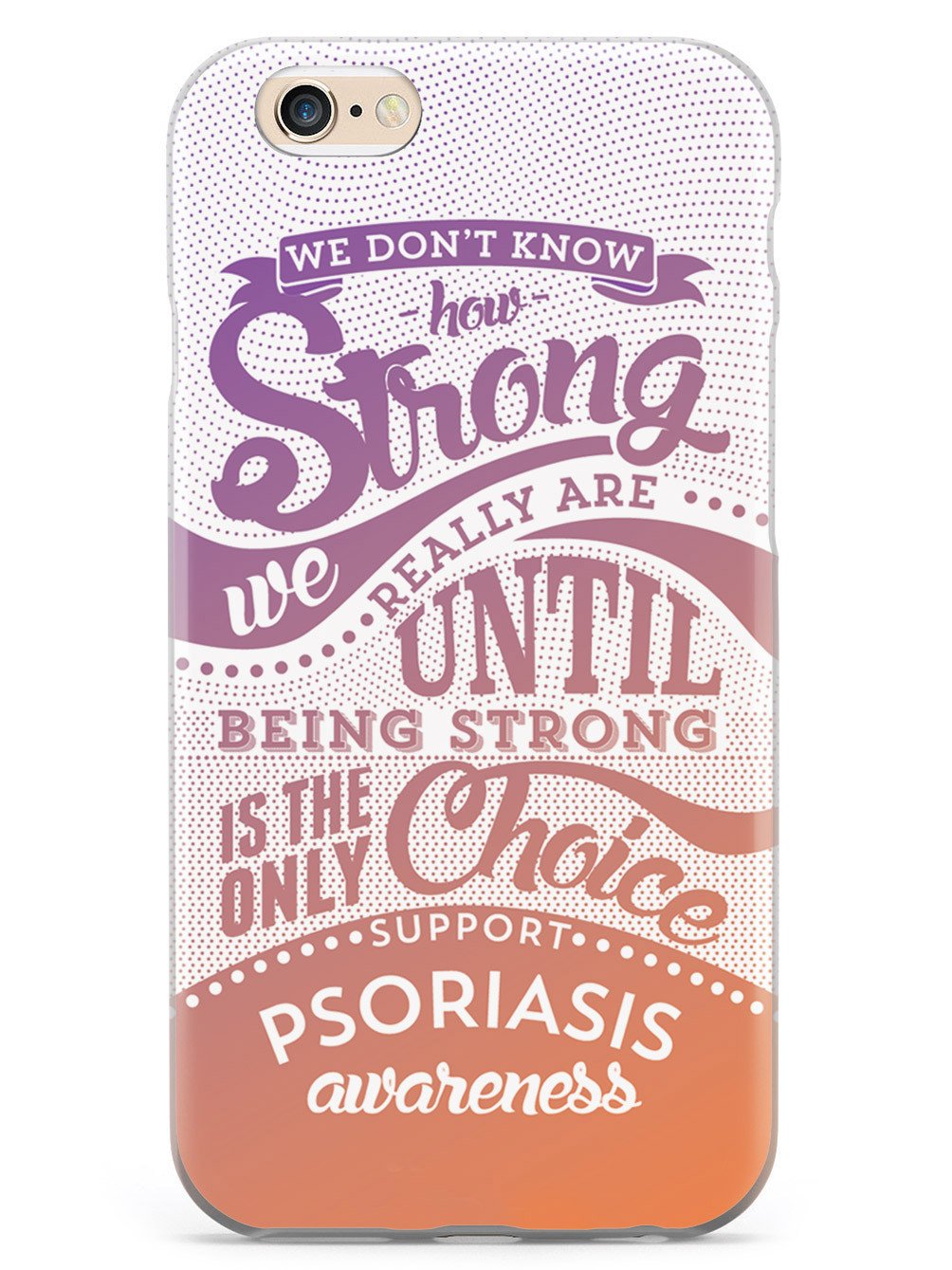 Psoriasis - How Strong Case
