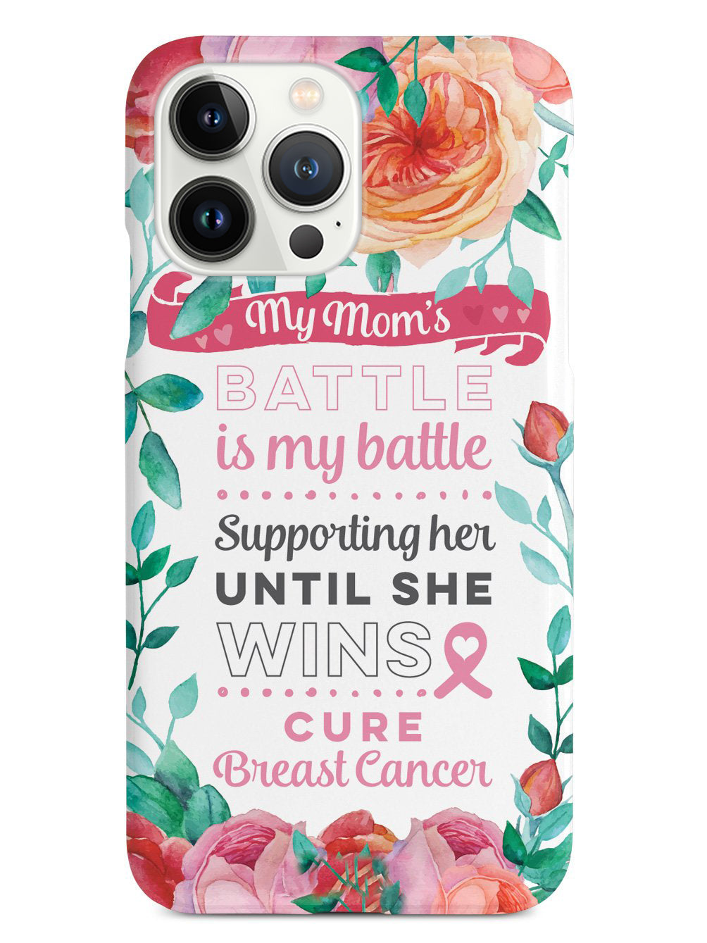 My Mom's Battle - Breast Cancer Awareness Case