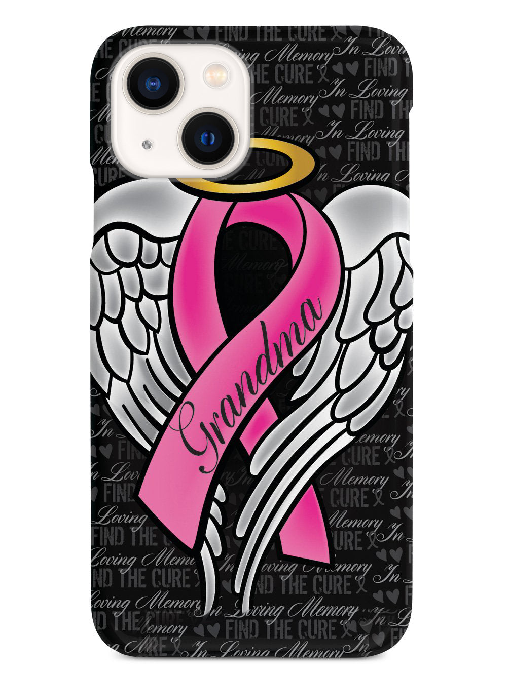 In Loving Memory of My Grandma - Pink Ribbon Case