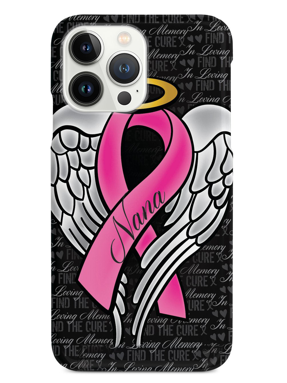 In Loving Memory of My Nana - Pink Ribbon Case