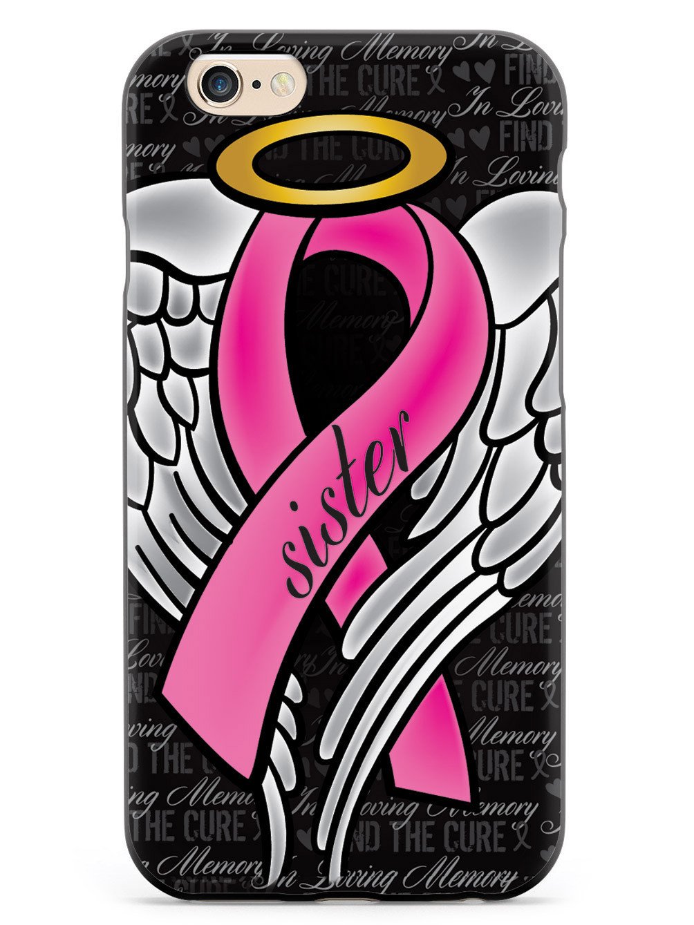 In Loving Memory of My Sister - Pink Ribbon Case