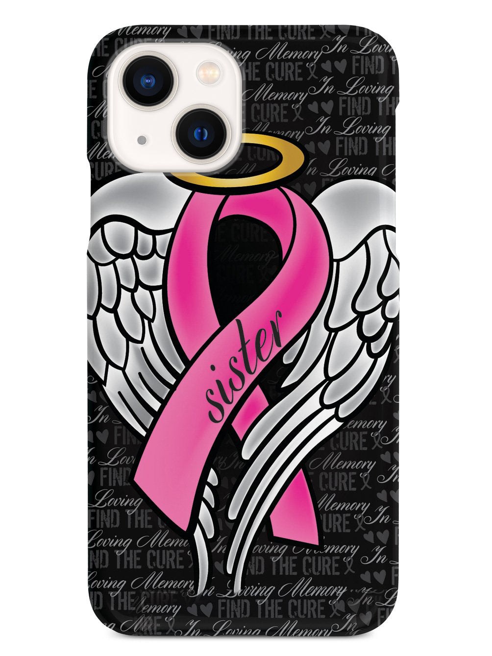 In Loving Memory of My Sister - Pink Ribbon Case