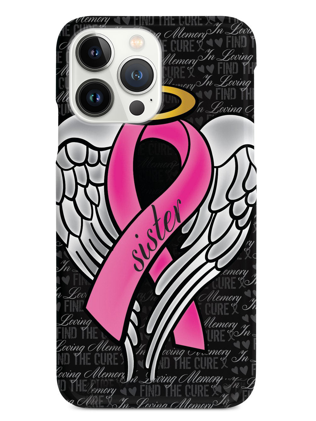 In Loving Memory of My Sister - Pink Ribbon Case