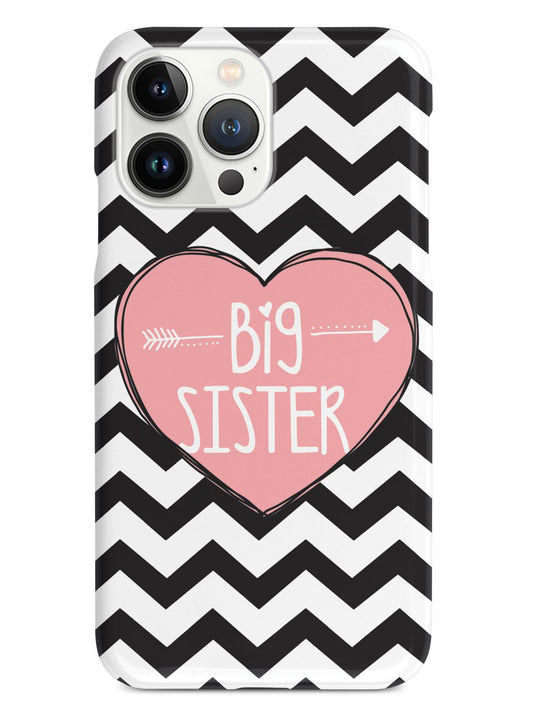 Sisterly Love - Big Sister - Chevron Case
