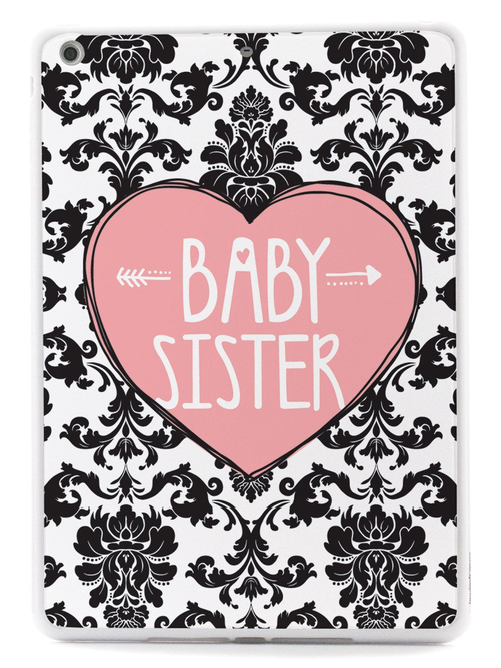 Sisterly Love - Baby Sister - Damask Case