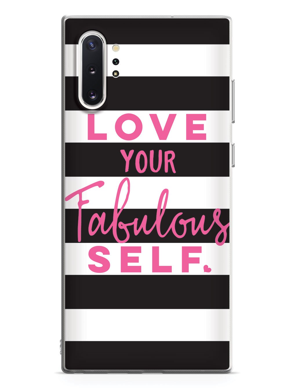 Love Your Fabulous Self Case