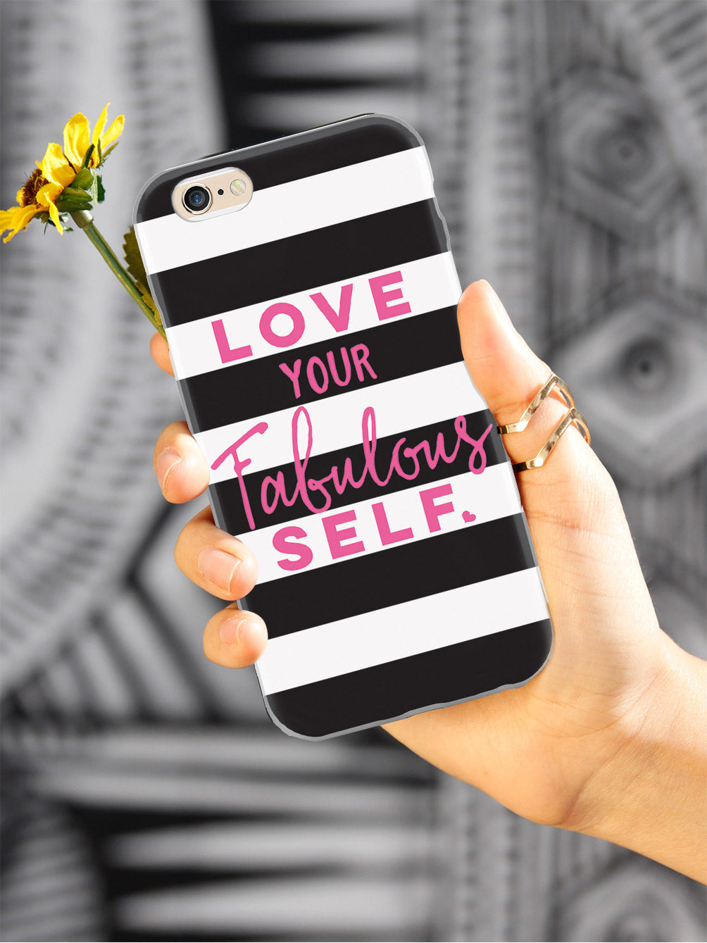Love Your Fabulous Self Case