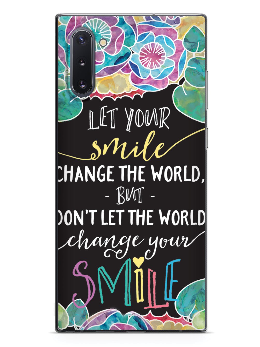 Let Your Smile Change the World Case