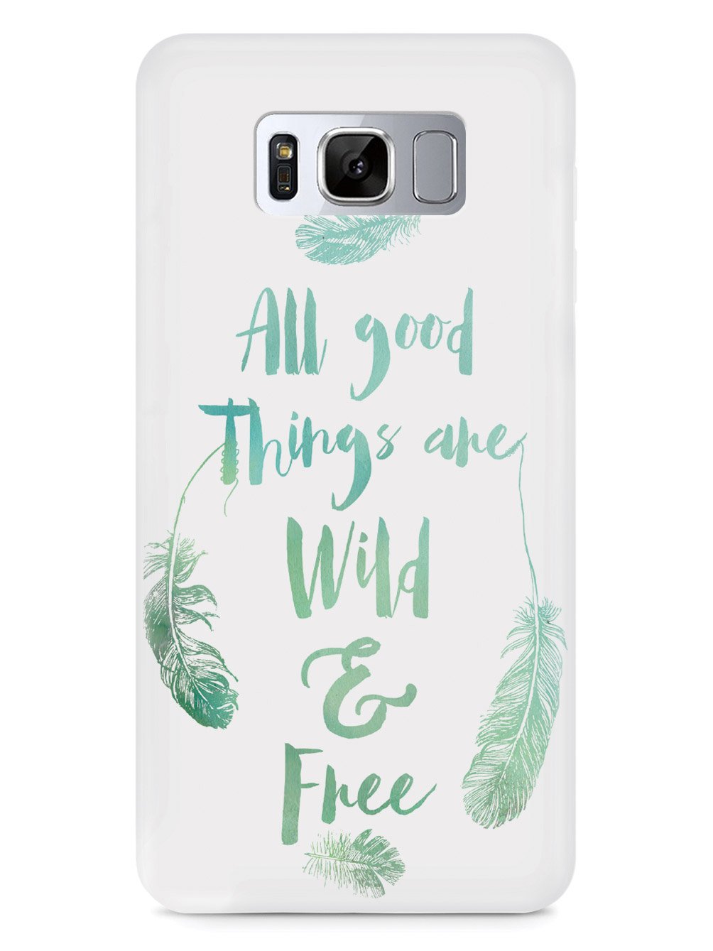 All Good Things Are Wild and Free Case