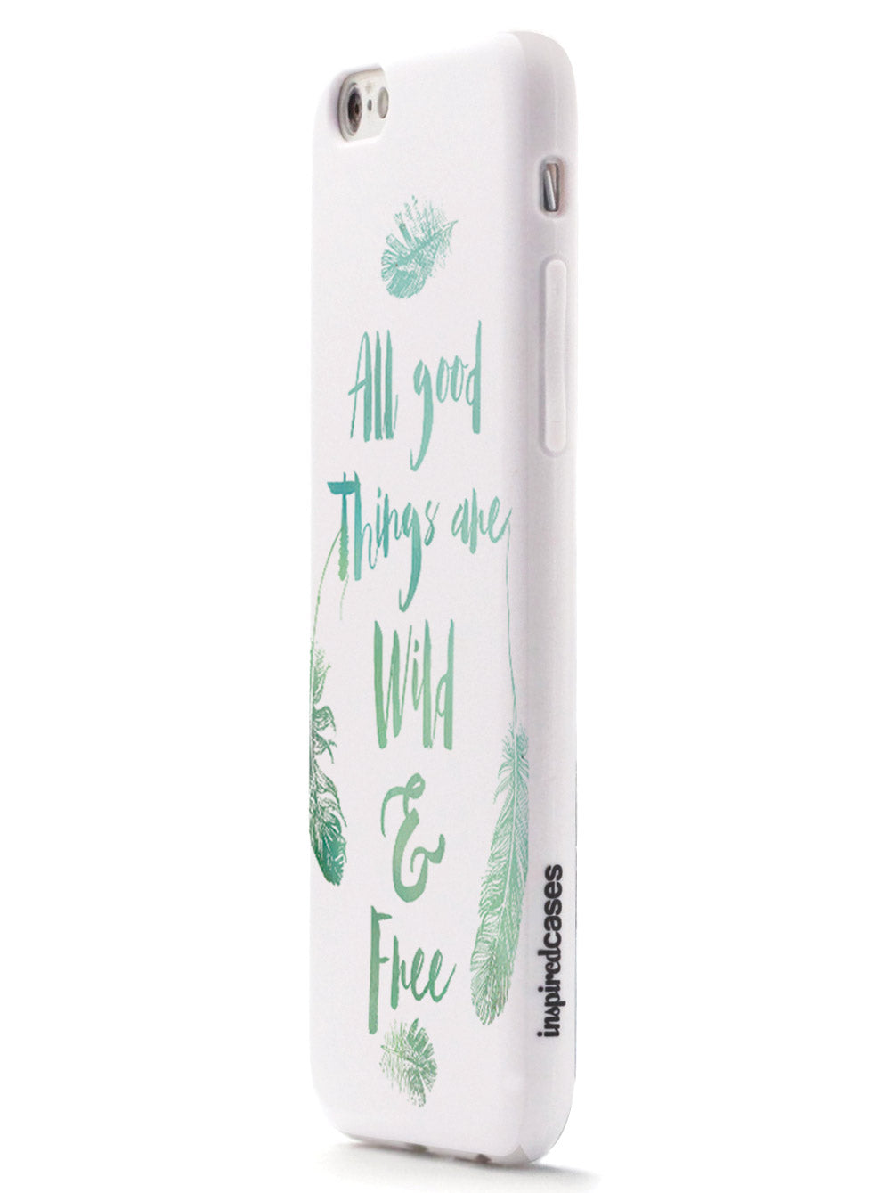 All Good Things Are Wild and Free Case