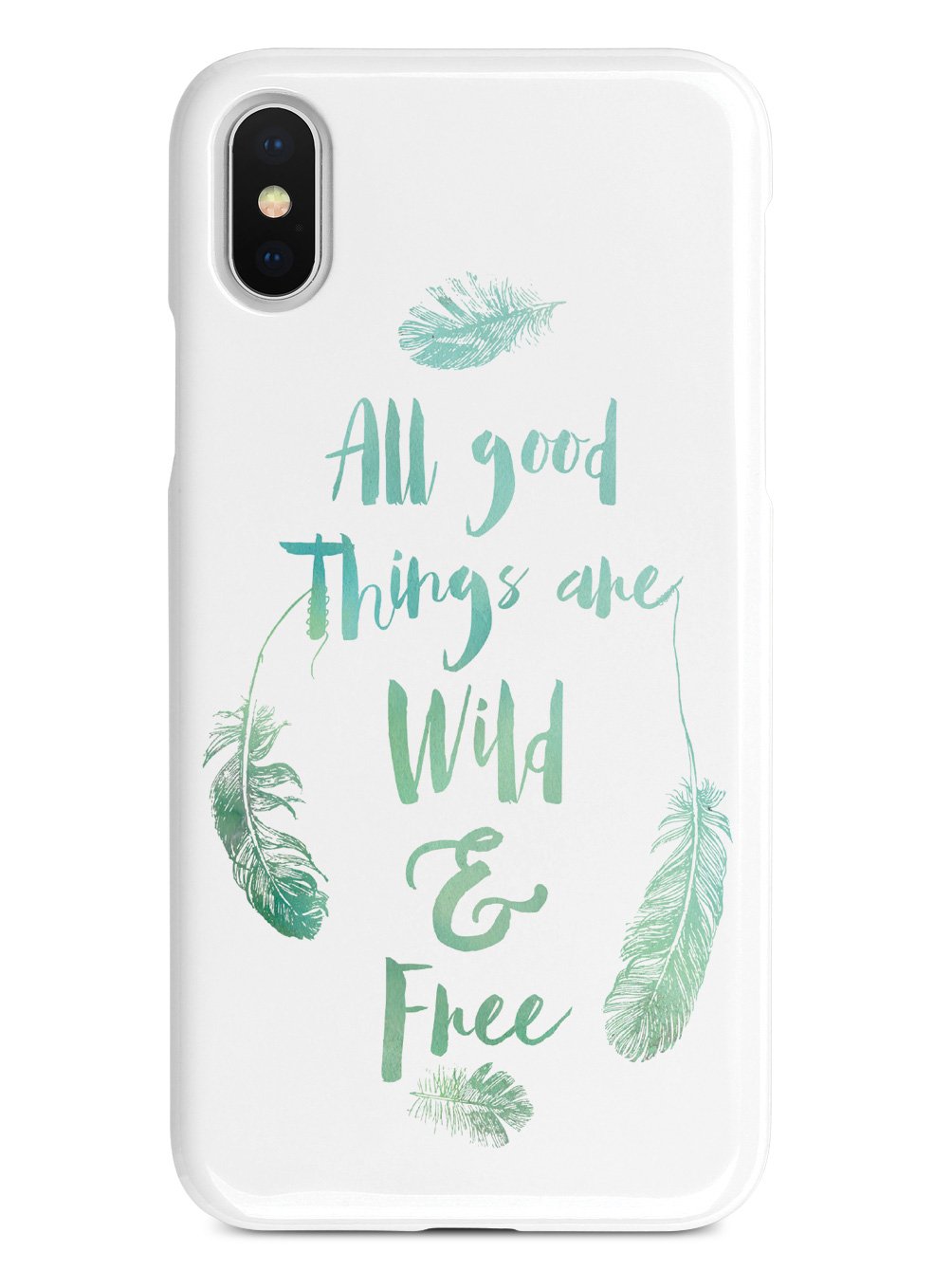 All Good Things Are Wild and Free Case