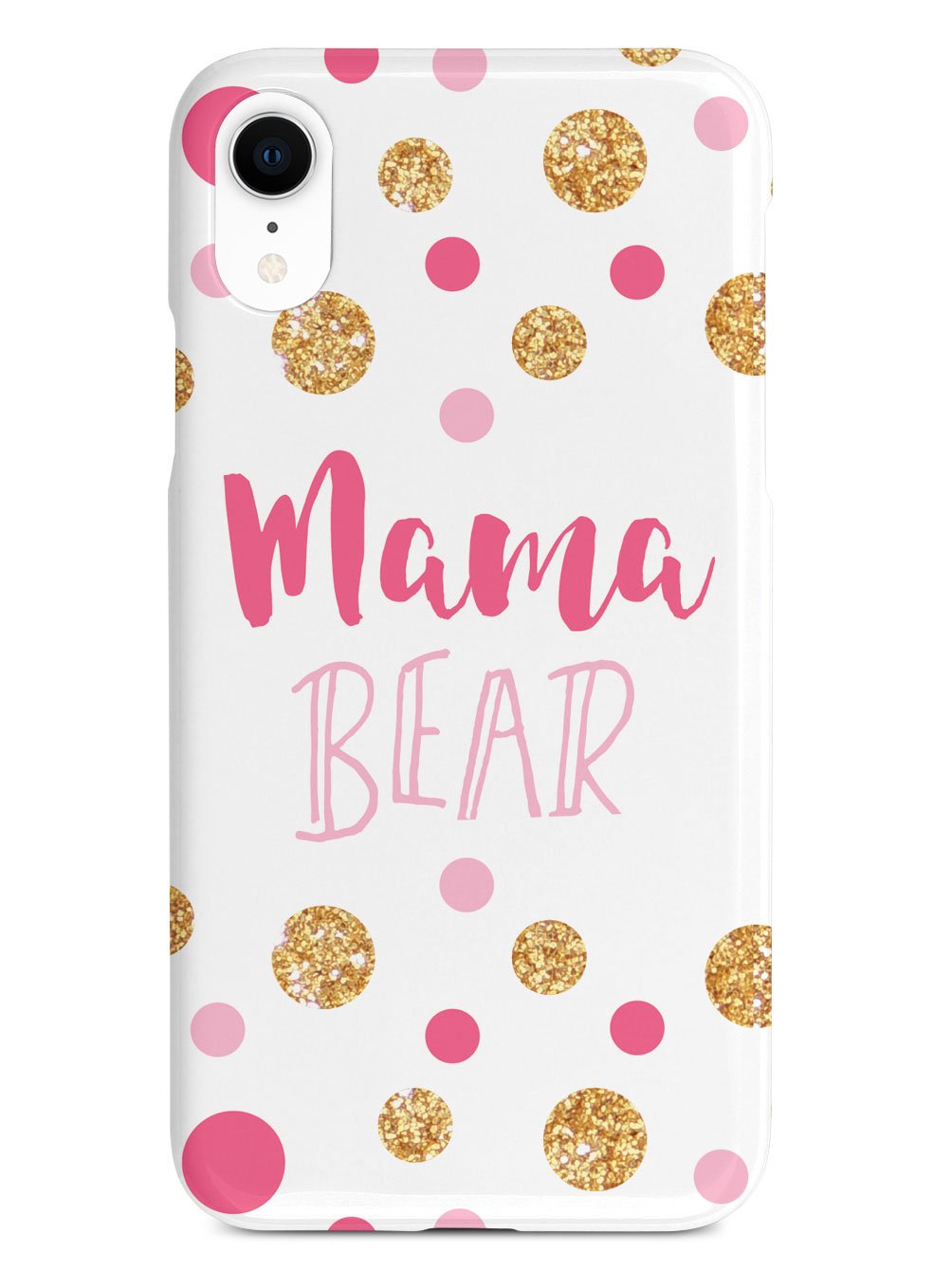 Mama Bear - Mom Case