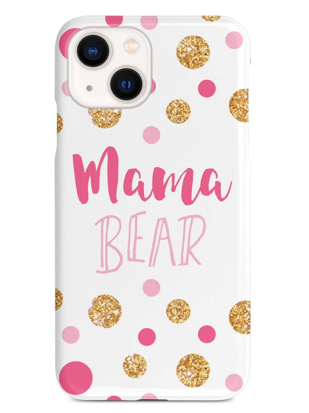Mama Bear - Mom Case