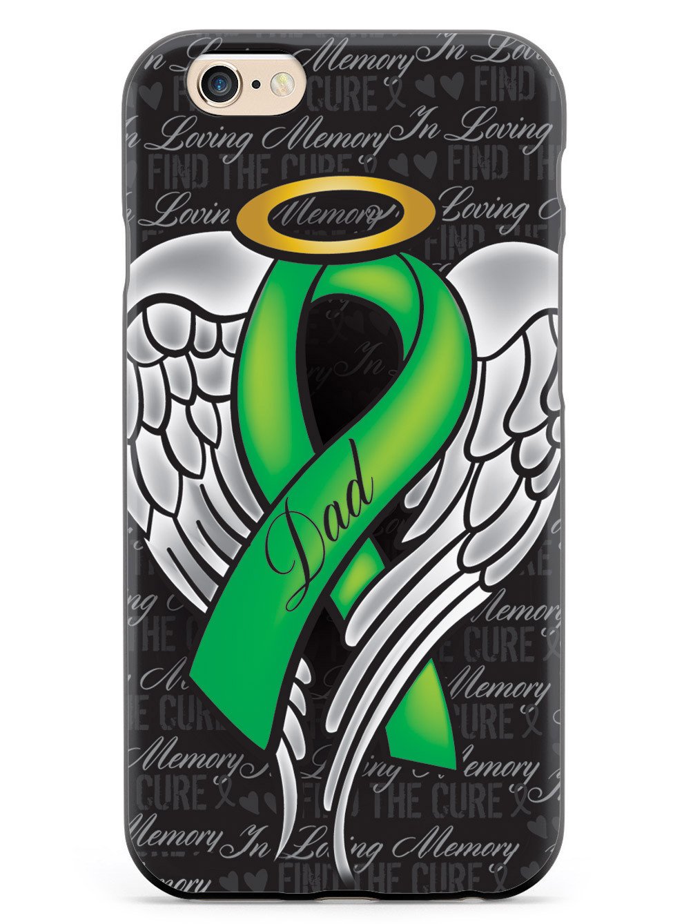 In Loving Memory of My Dad - Green Ribbon Case