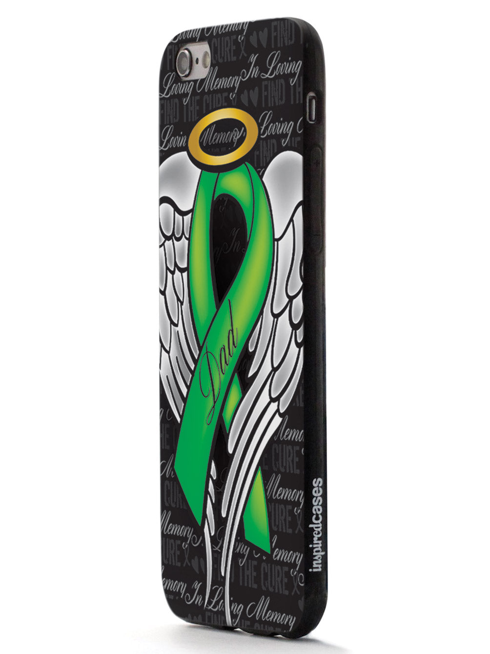 In Loving Memory of My Dad - Green Ribbon Case