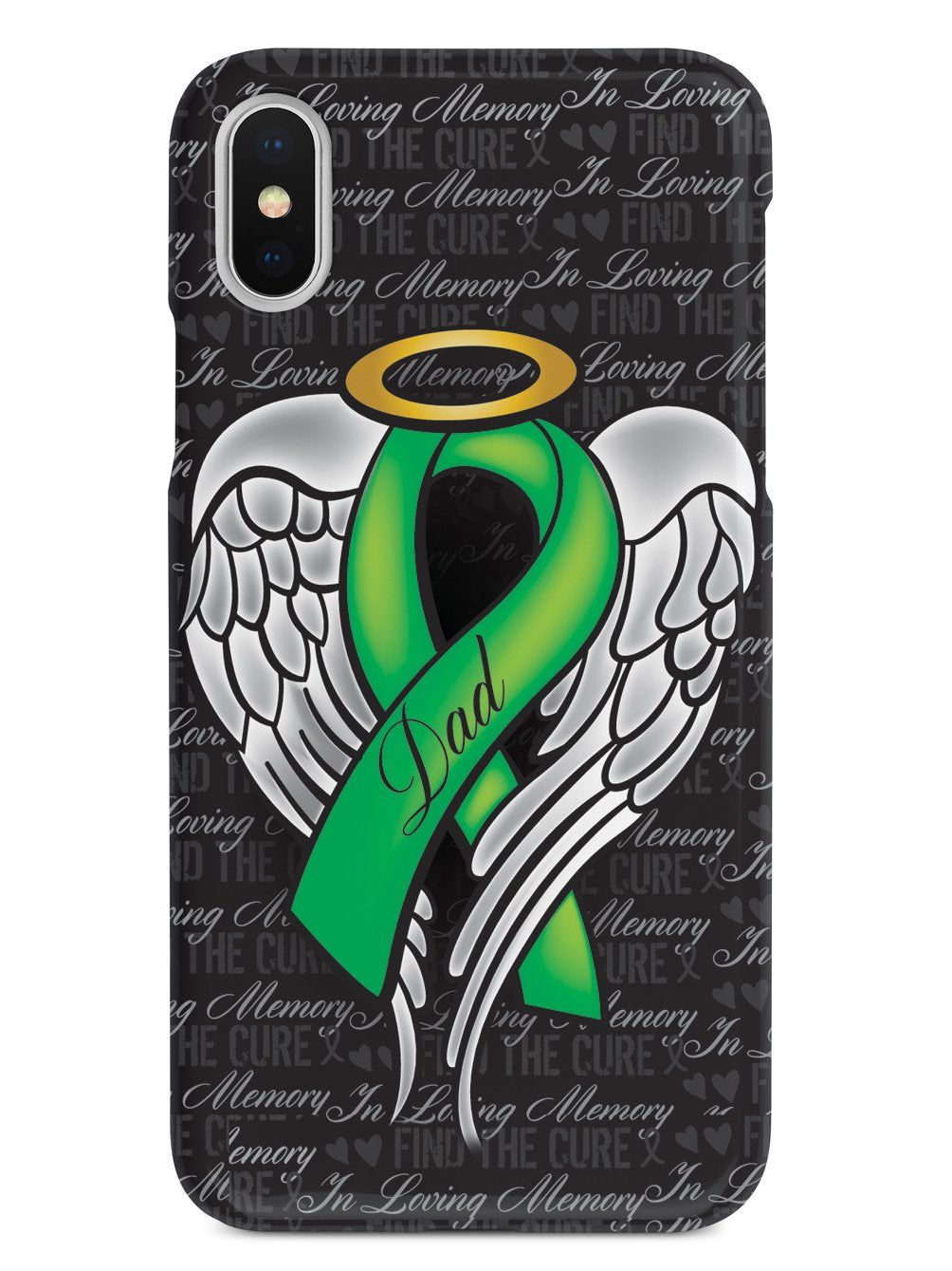 In Loving Memory of My Dad - Green Ribbon Case