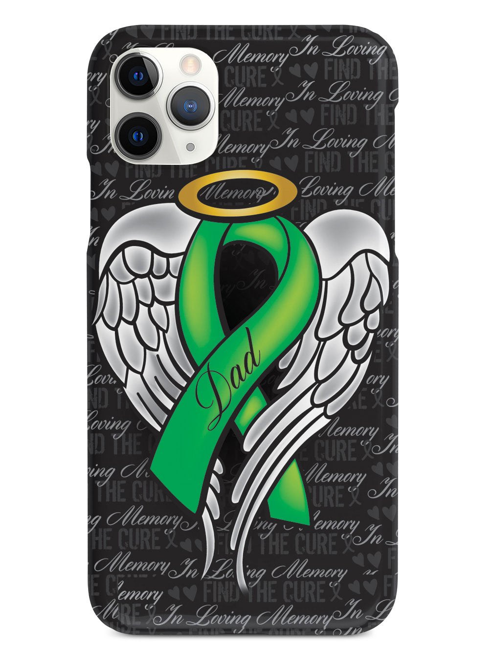 In Loving Memory of My Dad - Green Ribbon Case