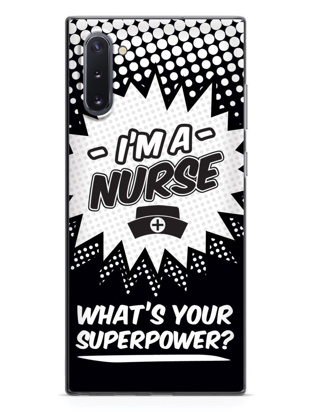 Nurse - What's Your Superpower? Case