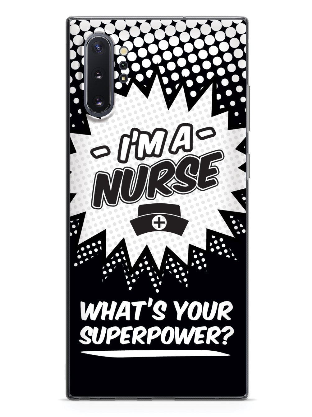 Nurse - What's Your Superpower? Case
