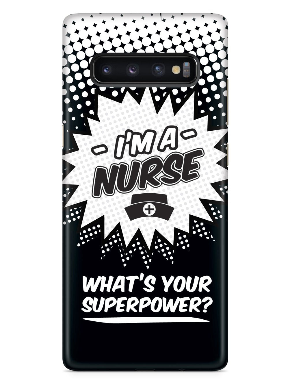 Nurse - What's Your Superpower? Case