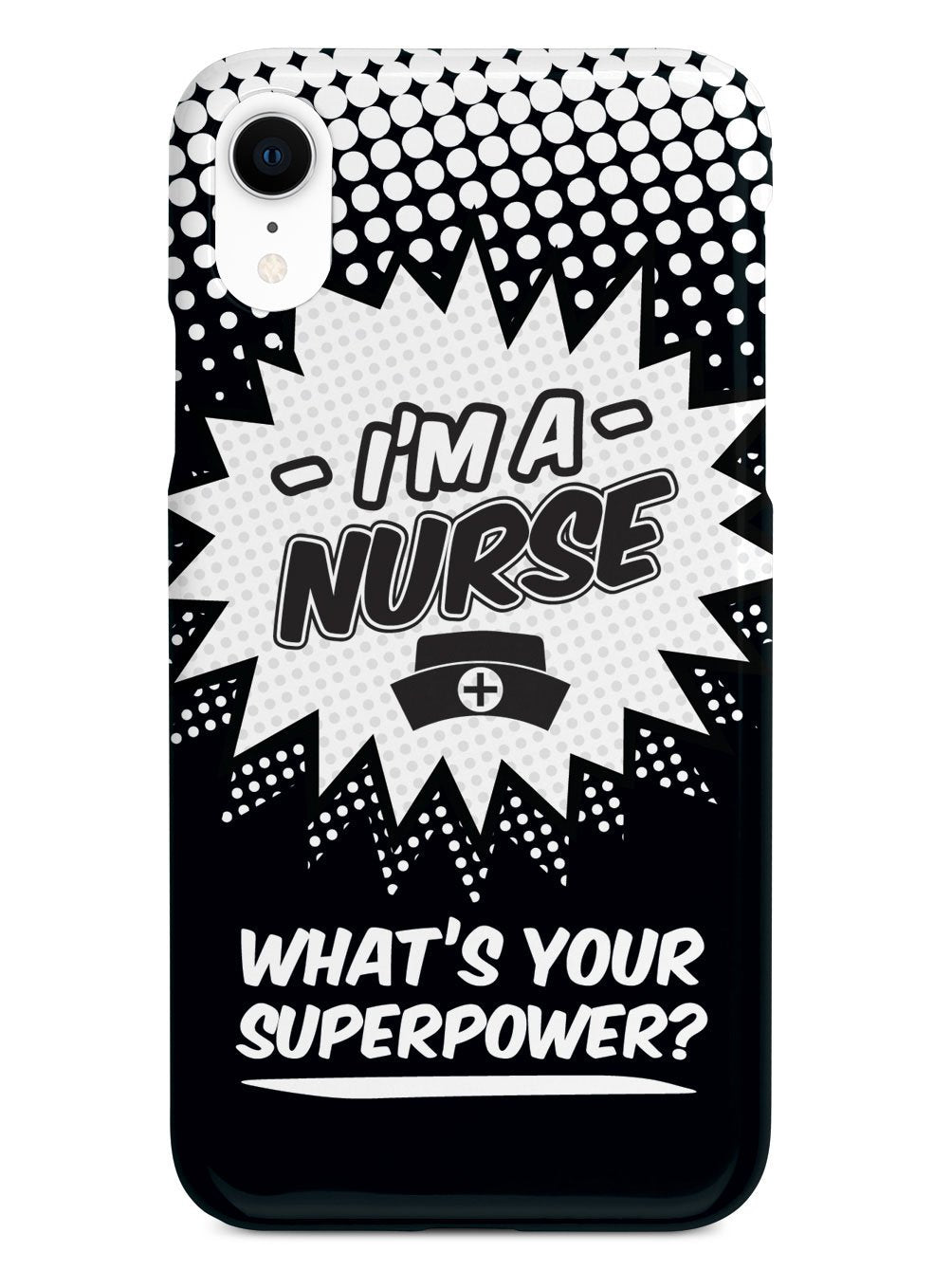Nurse - What's Your Superpower? Case