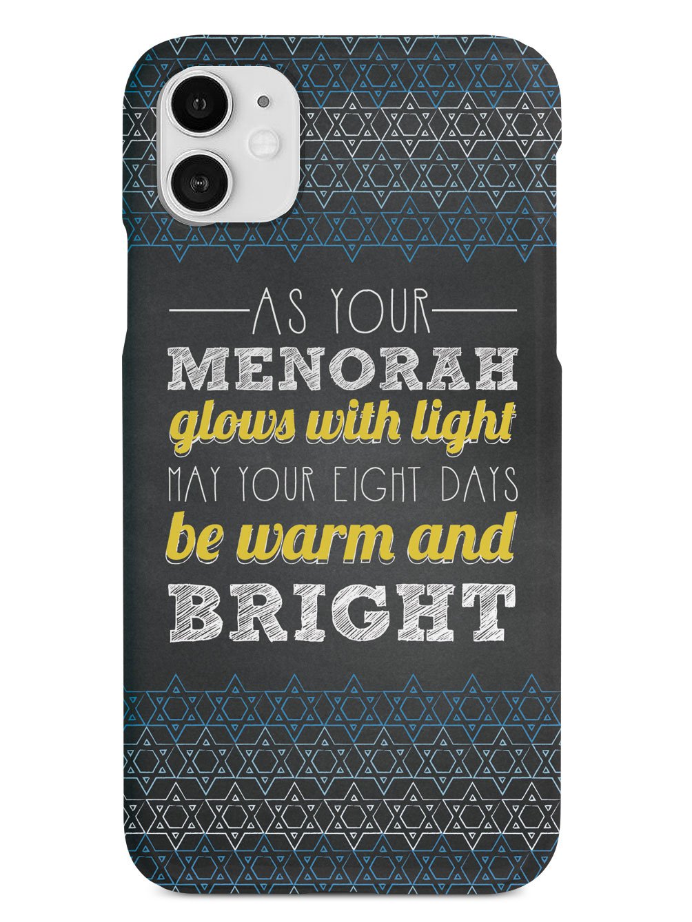 May Your Eight Days Be Warm and Bright - Hanukkah Case