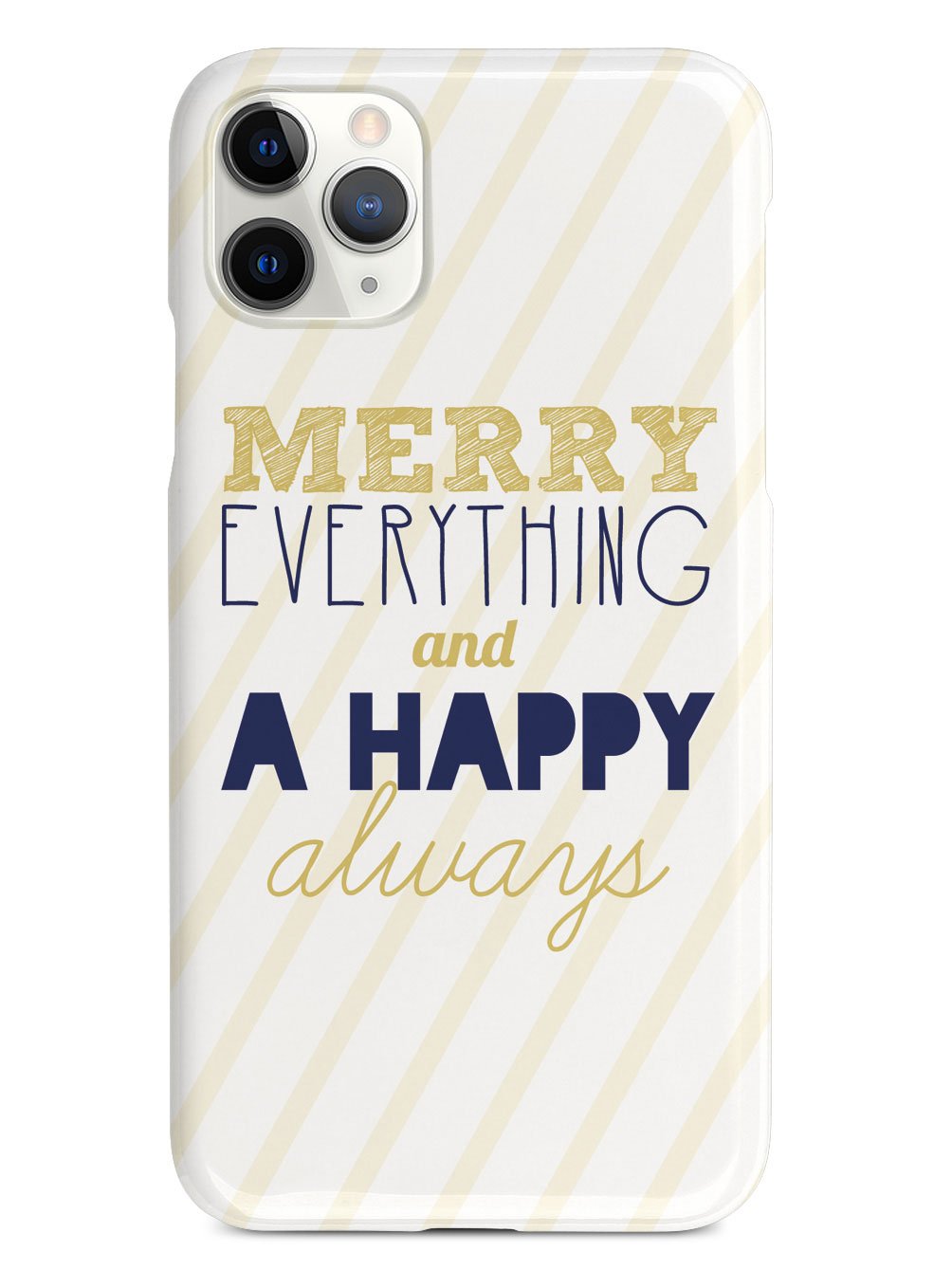 Merry Everything and A Happy Always Case