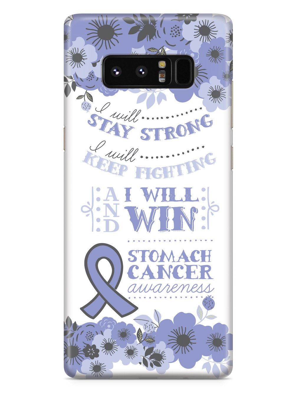 I Will Win - Stomach Cancer Awareness Case