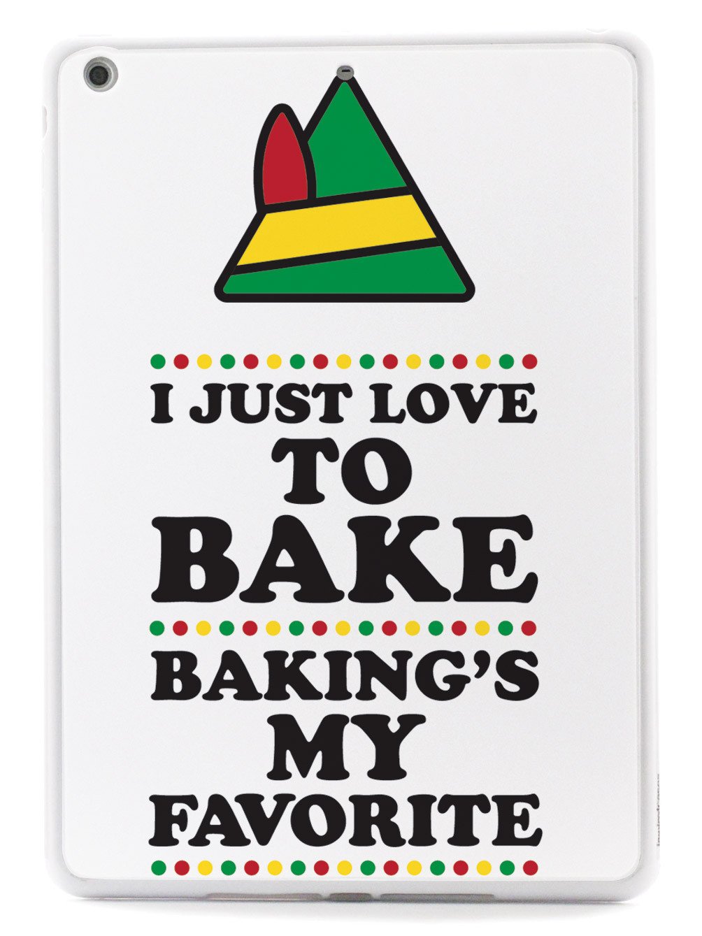 I Just Love To Bake - Christmas Elf Case