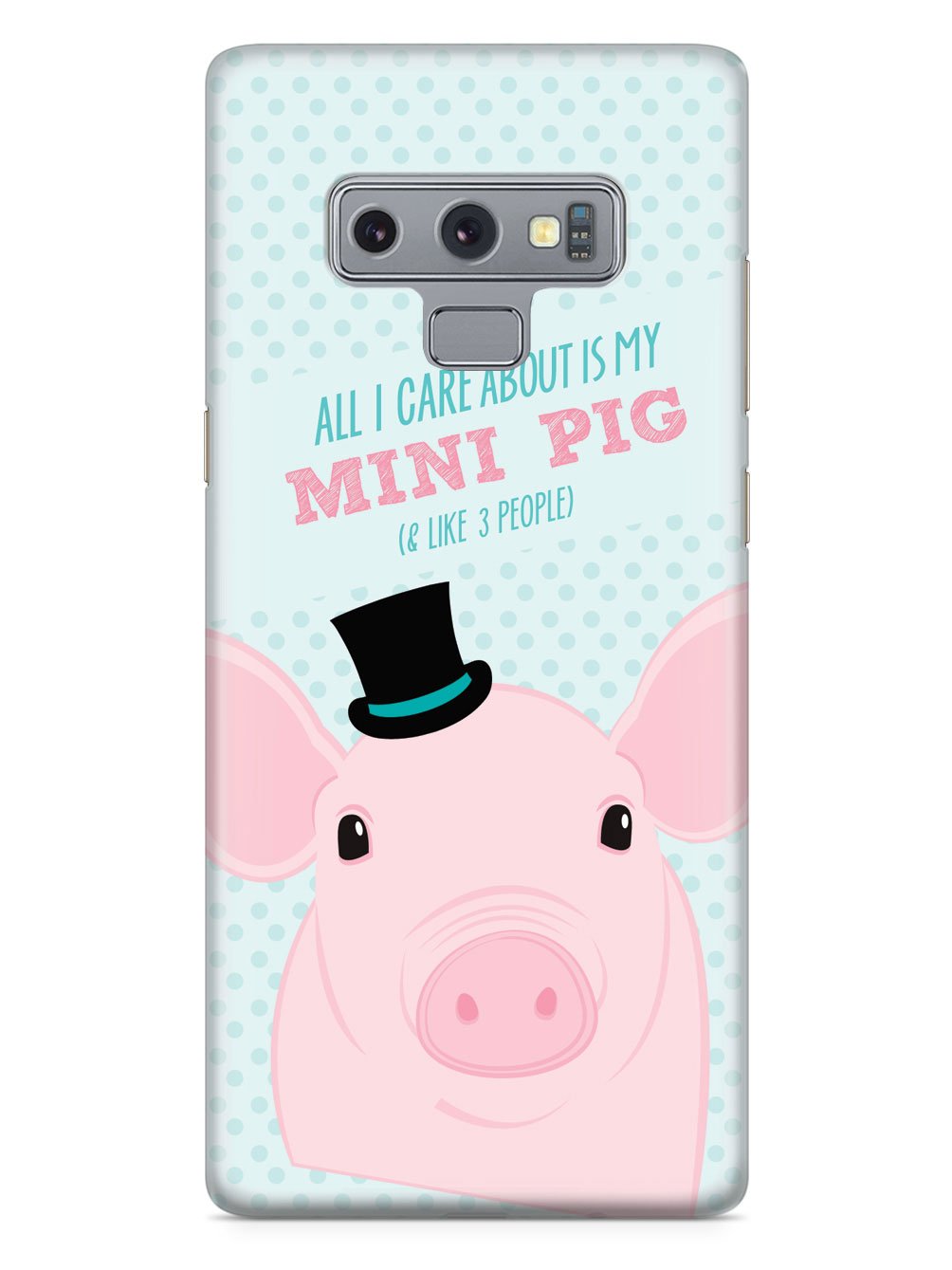 All I Care About Is My Mini Pig Case