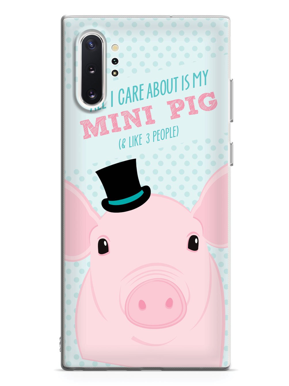 All I Care About Is My Mini Pig Case