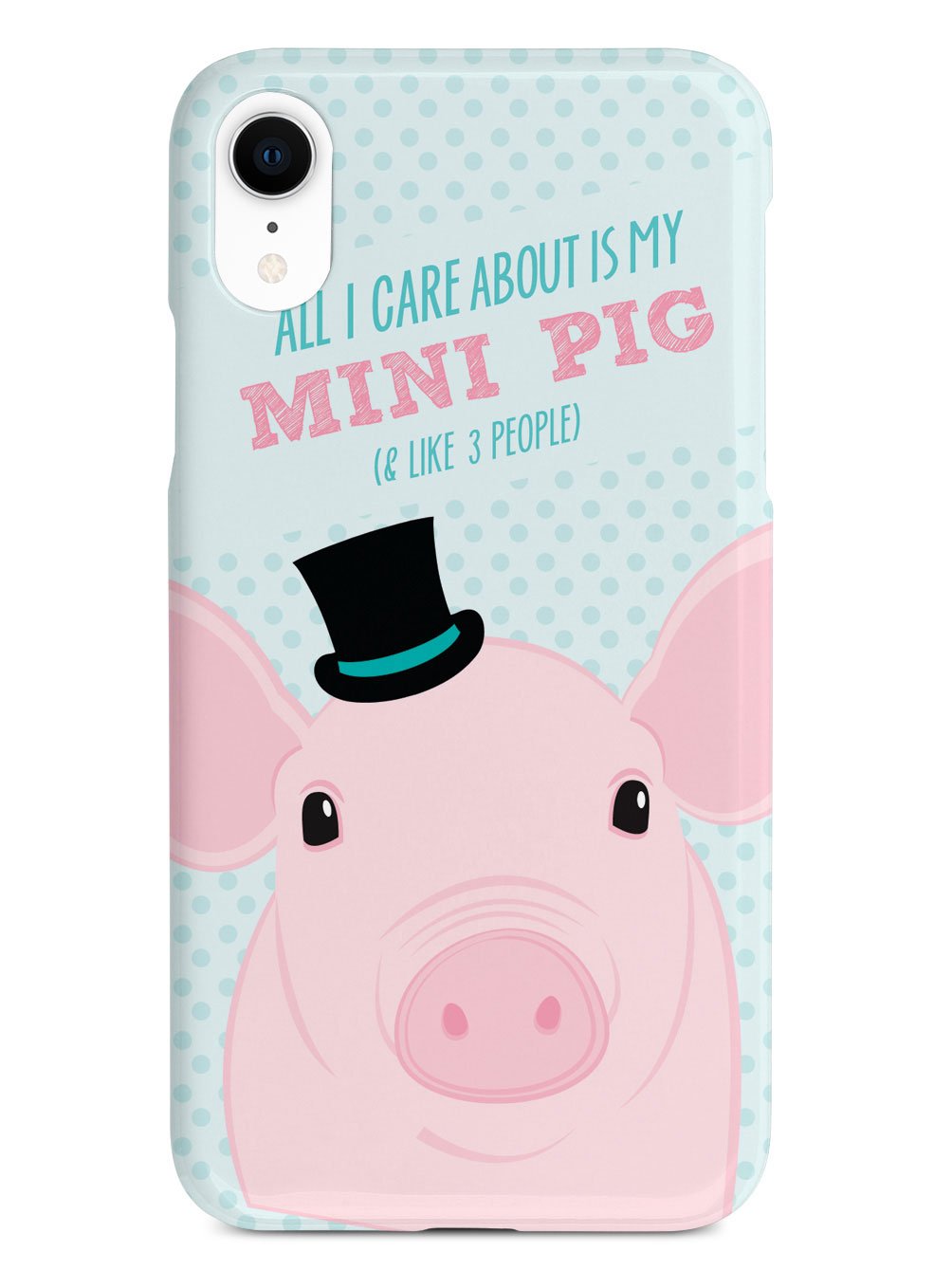 All I Care About Is My Mini Pig Case
