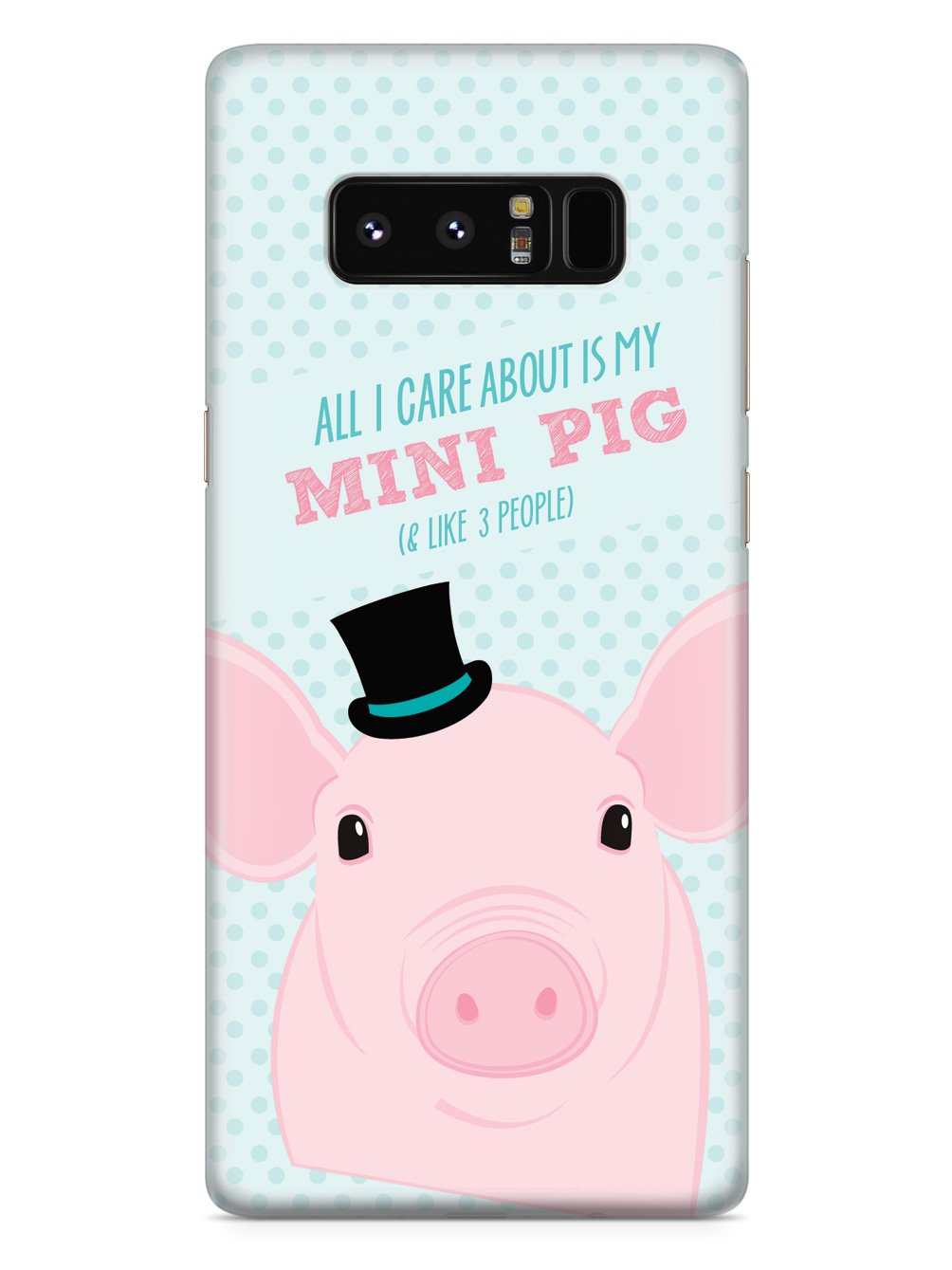 All I Care About Is My Mini Pig Case